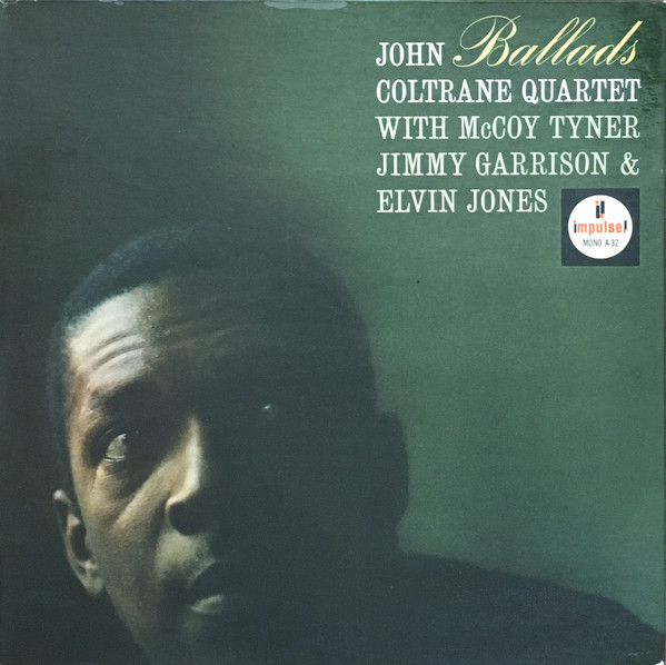 John Coltrane Quartet: Ballads (1963)